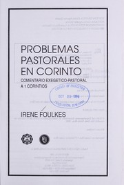 Problemas pastorales en Corintio : comentario exégetico-pastoral a 1 Corintios /