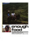 Enough food : achieving food security through regenerative agriculture /