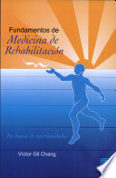 Fundamentos de medicina de rehabilitación /