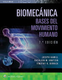 Biomecánica : bases del movimiento humano /