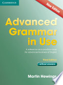 Advanced grammar in use : a reference and practical book for advanced learners of English, without answers /