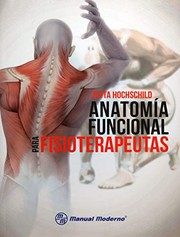 Anatomía funcional para fisioterapeutas /