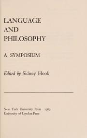 Language and philosophy : a symposium /
