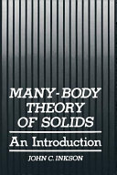 Many-body theory of solids : an introduction /