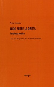 Nido entre la grieta : antología poética /