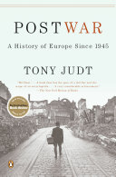 Postwar : a history of Europe since 1945 /