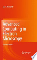 Advanced computing in electron microscopy /