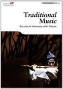 Traditional music : sounds in harmony with nature /