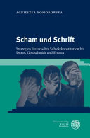 Scham und schrift : strategie literarischer subjektkostitution bei Duras, Goldschmidt und Ernaux /