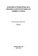 Construcciones étnicas y dinámica sociocultural en América Latina / Kees Koonings, Patricio Silva