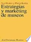 Estrategias y marketing de museos /