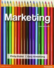 Marketing / Phillip kotler, Gary Armstrong, traducción : Leticia Esther Pineda Ayala ; revisión técnica : José Habvi de Jesús Espinosa Reyna