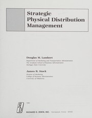Strategic physical distribution management /