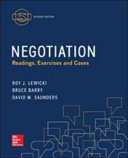 Negotiation : readings, exercises, and cases /