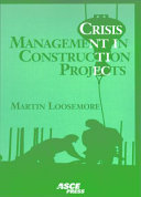 Crisis management in construction projects /