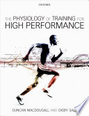 The physiology of training for high performance /