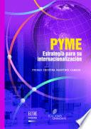 Pyme : estrategia para su internacionalización /