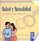 Salud y sexualidad : guía didáctica para adolecentes /