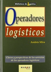 Operadores logísticos : claves y perspectivas de los servicios de los operadores logísticos
