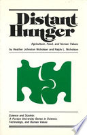Distant hunger : agriculture, food, and human values /
