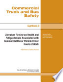 Literature review on health and fatigue issues associated with commercial motor vehicle driver hours of work /