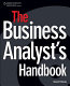 The business analyst's handbook /