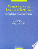 Methodology in language teaching . / An anthology of current practice.