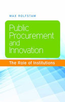 Public procurement and innovation : the role of institutions /