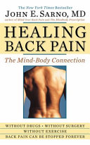 Healing back pain : the mind-body connection /
