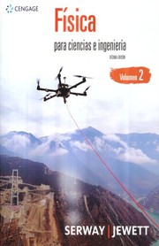 Física para ciencias e ingeniería. Volumen 2 /