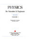 Physics for scientists  engineers /