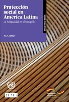 Protección social en América Latina : la desigualdad en el banquillo /
