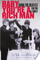Baby you're a rich man : suing The Beatles for fun and prof /