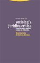 Sociología jurídica crítica : para un nuevo sentido común en el derecho /