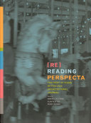 [Re] Reading perspecta : the first fifty years of the Yale architectural journal /