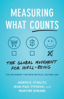 Measuring what counts : the global movement for well-being /