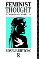 Feminist thought : a comprensive introduction /