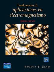 Fundamentos de aplicaciones en electromagnetismo /