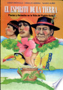 El espíritu de la tierra : plantas y animales en la vida del pueblo Kuna /
