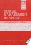 Sexual harassment in sport : impact, issues and challenges /