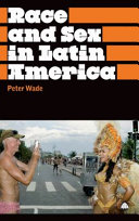 Race and sex in Latin America /