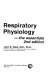 Respiratory physiology : the essentials /