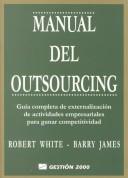 Manual de Outsourcing: guía completa de externalización de actividades empresariales para ganar competitividad